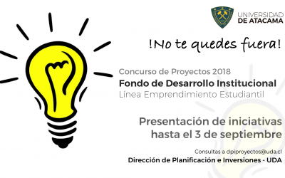 Dirección de Planificación UDA abre convocatoria a proyectos de Emprendimiento Estudiantil del Fondo de Desarrollo Institucional MINEDUC